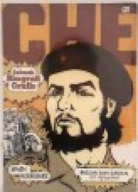 Image of Che : Sebuah Biografi Grafis