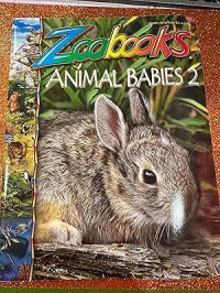 Image of ZooBooks Animal Babies 2