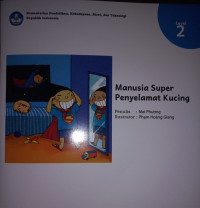 Image of Manusia Super Penyelamat Kucing