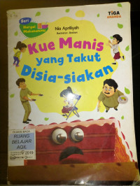 Image of Kue manis yang takut disia-siakan