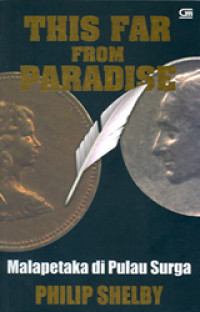 Image of This Far From Paradise: Malapetaka di pulau surga