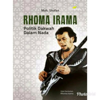 Image of RHOMA IRAMA: Politik Dalam Dakwah