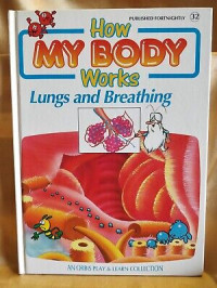 Image of How MY BODY Works : Lungs and Breathing