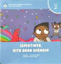 Image of Sepertinya, kita akan bermain