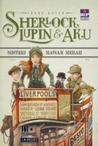 Image of Sherlock, Lupin & Aku : Mesteri mawar merah